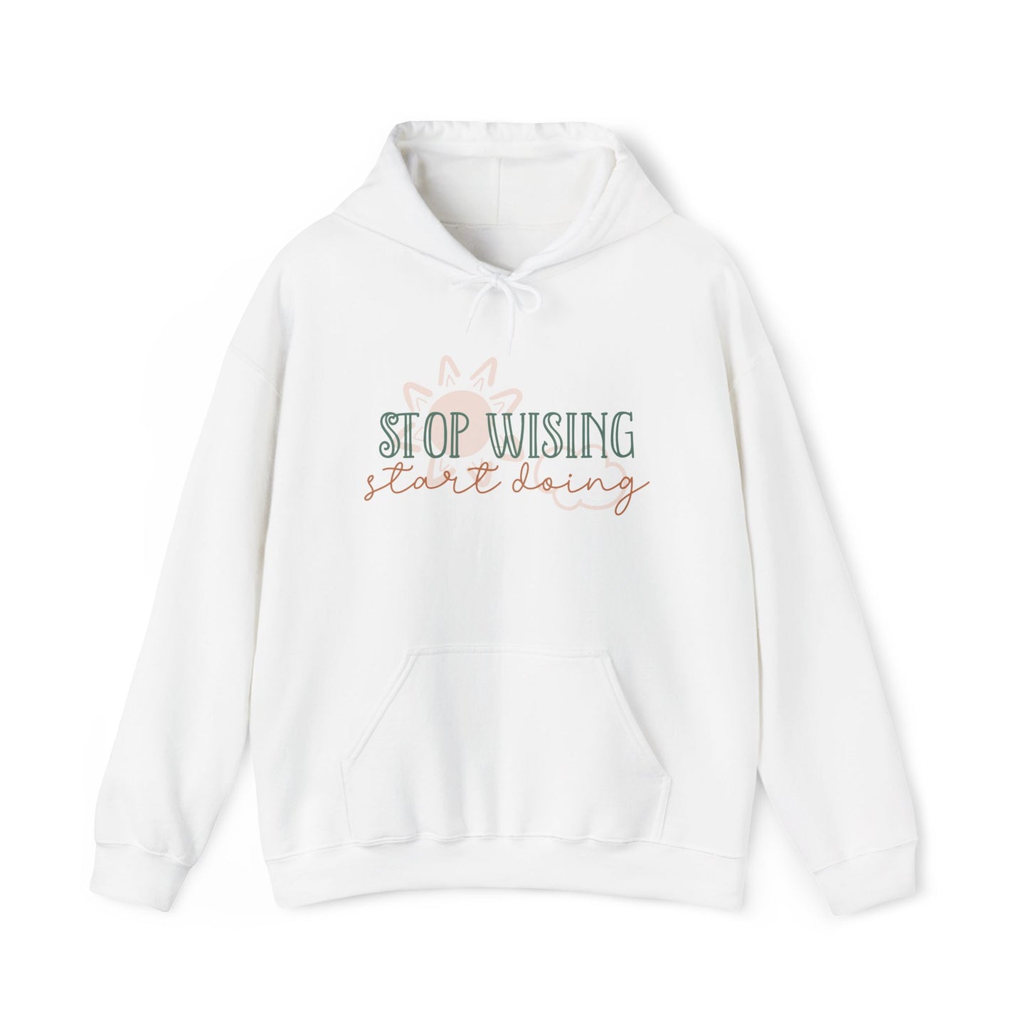 Motivational Unisex Hoodie - STOP WISHING START DOING